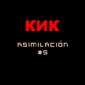 КИК "Asimilación" #5